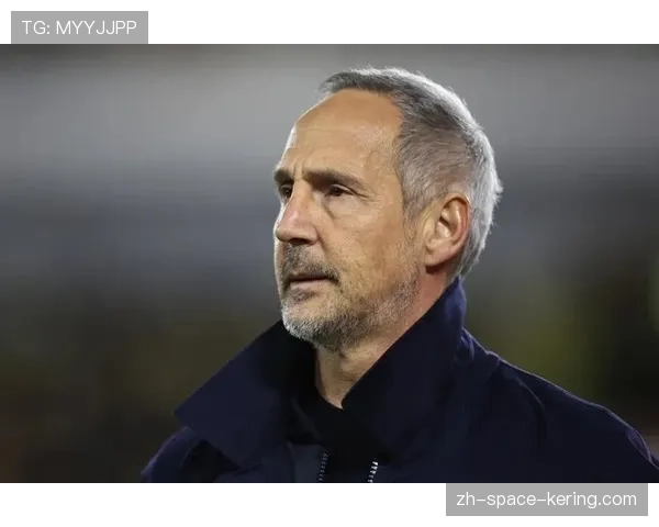 通讯：摩纳哥主帅许特尔接受专访，谈年轻球员培养与球队长远规划